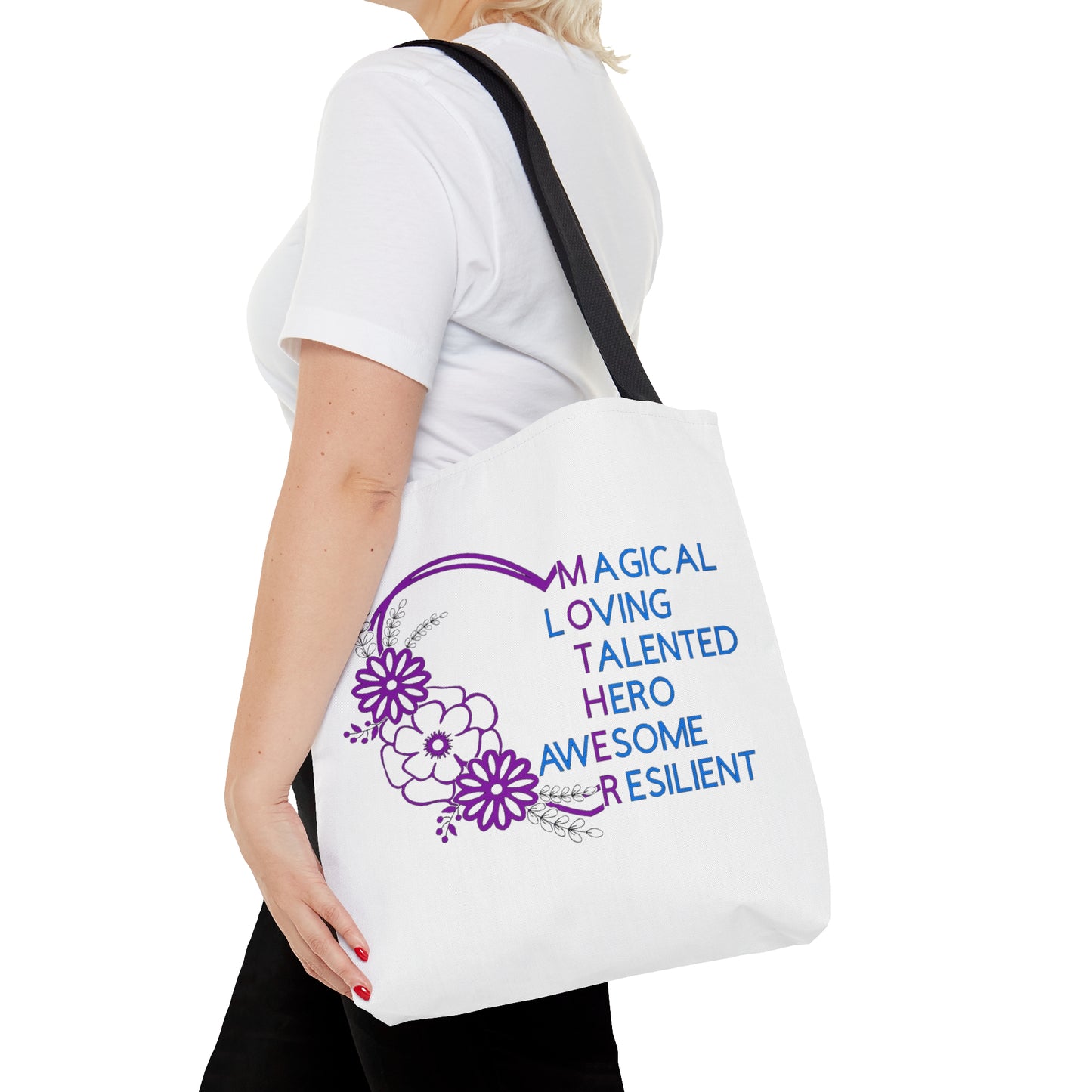 M.O.T.H.E.R. Magical Loving Talented Hero Awesome Resilient Tote