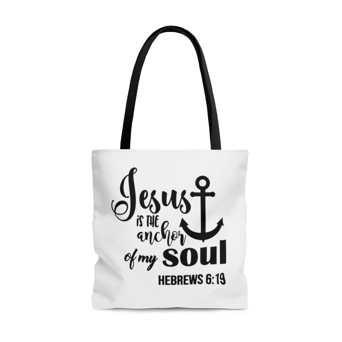 Jesus-Is-The-Anchor-Of-My-Soul-Hebrews-6:19-(white)