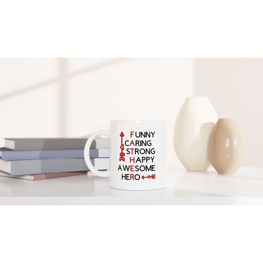 Father Caring Strong Happy Awesome Hero Mug
