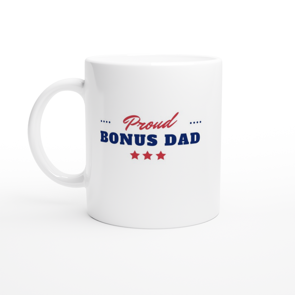 Proud Bonus Dad Mug