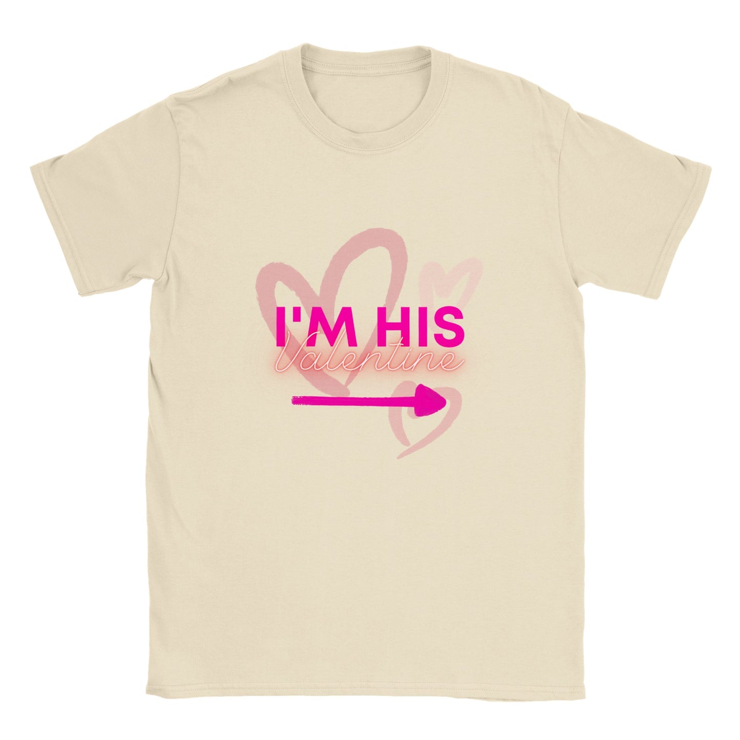 I'm His Valentine T-shirt
