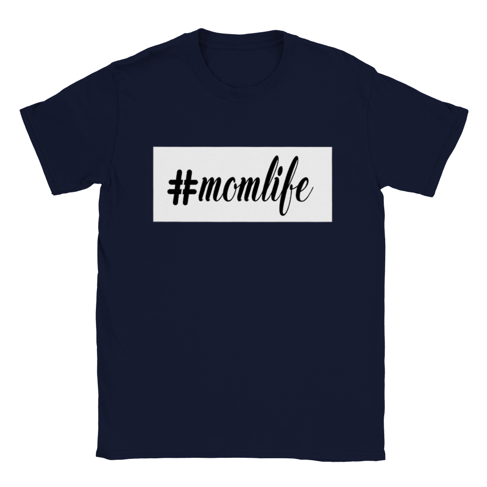 #momlife T-shirt