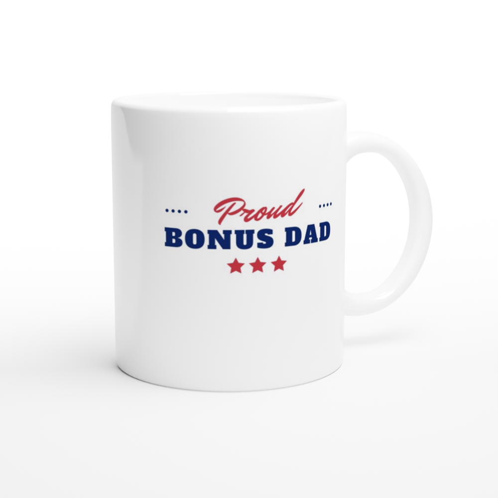 Proud Bonus Dad Mug