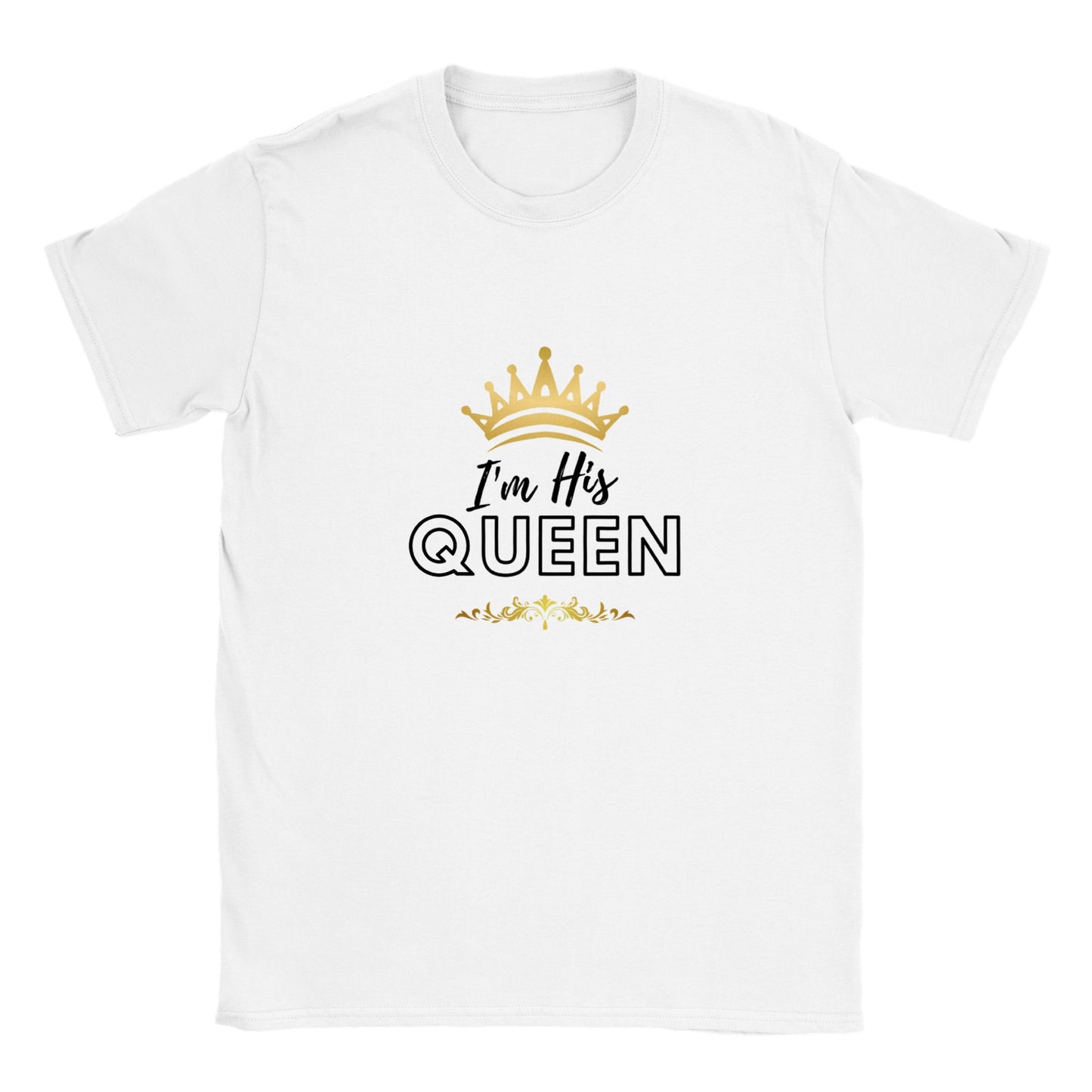 I'm His Queen T-shirt